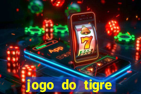 jogo do tigre falso dinheiro infinito